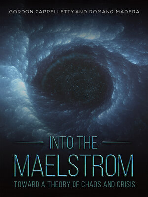 cover image of Into the Maelstrom